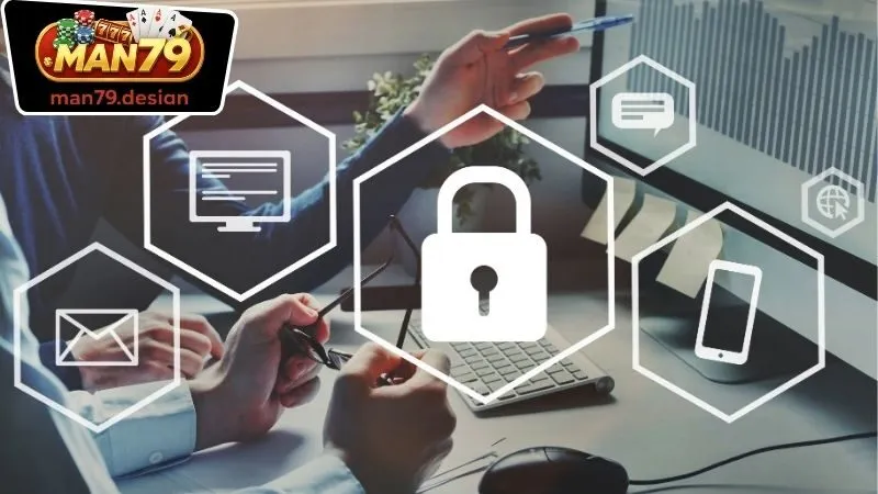 Chính sách bảo mật dữ liệu người chơi tại Man79