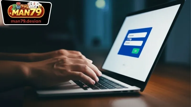 Quy trình đăng nhập Man79 đơn giản và nhanh chóng chỉ với vài bước 